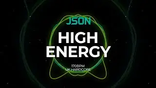 JSON - High Energy [UK Hardcore] HD Visualiser