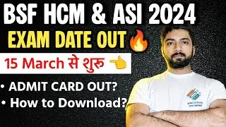 BSF HCM & ASI EXAM DATE BIG UPDATE 🔥😱