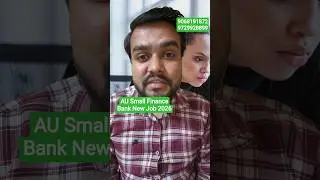 🎉AU Small Finance Bank New Job 2026🎉Finance Sales Jobs🤑Bank Sales Job #shorts #shortvideo #job #bank