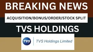 TVS Holdings Breaking News | TVS Holdings latest news today | TVS Holdings share Target