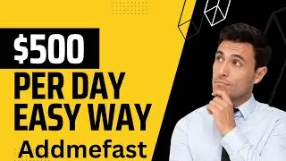 Addmefast How to earn
