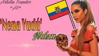 Na&iacute;za - Nena Vud&uacute; (Audio) /Artistas Ecuador *AE*