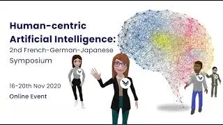 Human-centric Artificial Intelligence : 2nd French-German-Japanese Symposium Teaser