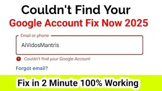 Couldn't find your google account 🔥 Couldn't find your google account problem solve | Step by Step