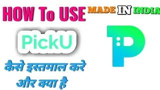 Picku sign up || How to use picku app || picku app review
