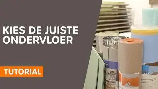 Welke ondervloer heb ik nodig?