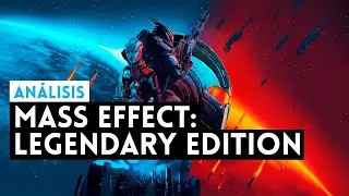 Análisis MASS EFFECT: LEGENDARY EDITION: La REMASTERIZACIÓN de una TRILOGÍA LEGENDARIA