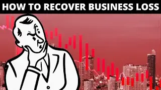 How to Recover Business Loss for Beginners