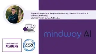 Beyond Compliance: Responsible Gaming, Suicide Prevention & Ethical Advertising Free workshop