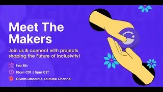 Meet the Makers!: Inclusivity