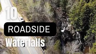 Ten Easy Roadside Waterfalls in Nova Scotia (Mainland)