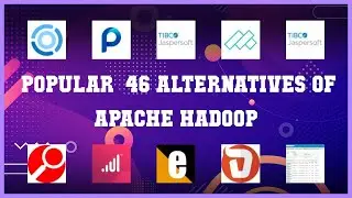 Apache Hadoop | Top 46 Alternatives of Apache Hadoop