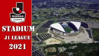 Japanese J1.league Stadiums 2021