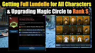 Darkness Rises Crafting Full Lundelle Gear for All Characters & Rank S Magic Circle