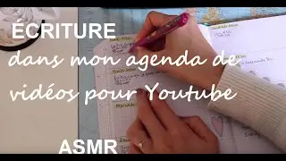 ASMR fran&ccedil;ais - &Eacute;criture dans mon agenda/bujo #58