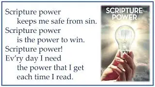 Scripture Power with Lyrics (See Description)