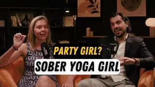 From PARTY Girl To SOBER Yoga Girl I Alex McRobert I E07