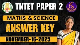 TNTET Paper 2 Maths and Science  Answer Key 2025 |  16 November 2025 #TNTETANSWERKEY