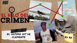 Archivo #38: El último hit de Clemente / El Hilo del Crimen