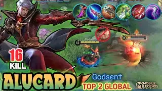 16 KILL ALUCARD BUFFED, ALUCARD BEST BUILD 2023 ! Top Global Alucard Gameplay 2023 - Mobile Legends