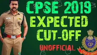 CPSE 2019 EXPECTED CUT-OFF | UNOFFICIAL