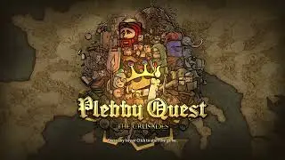 PLEBBY QUEST: THE CRUSADES Free play Knights Hospitaller [HD 60FPS PC] - No Commentary Part 2