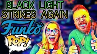 Funko Pop Black Light STRIKES AGAIN!