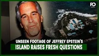 Unseen Footage of Jeffrey Epstein&rsquo;s Island Raises Fresh Questions | Pakistan Observer