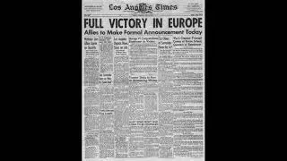 V.E. Day broadcast (May 8, 1945) from NBC radio  with Morgan Beatty & H.V. Kaltenborn - 76 years ago
