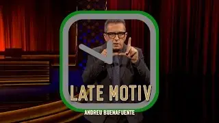LATE MOTIV - Monólogo de Andreu Buenafuente. 