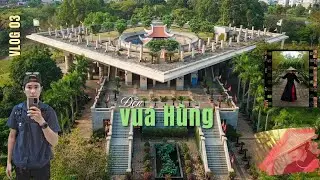 POV | CHITHANHP | 54 ph&uacute;t Chụp Ảnh ở Đền Thờ Vua H&ugrave;ng Quận 9