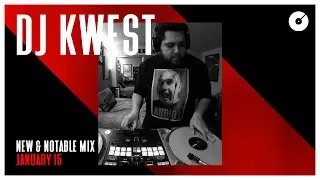 DJ Kwest Mixes DJcity&rsquo;s &lsquo;New and Notable&rsquo; Tracks: Jan. 15