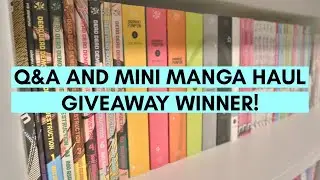 Q&A + Mini Manga Haul + Giveaway Winner!