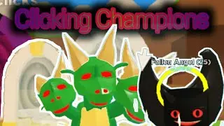 Clicking Champions 🚨Update 13🚨 Bosses