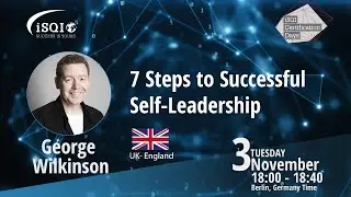 George Wilkinson: 7 Steps to Successful Self-Leadership