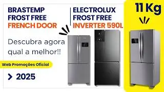 Geladeira 3 Portas 2025 | Electrolux AutoSense 590L vs Brastemp French Door 554L &mdash; Qual a Melhor?