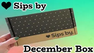 Sips by Tea Subscription Unboxing - December 2022!