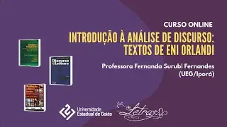 Curso Introdução à Análise de Discurso: Textos de Eni Orlandi - Encontro 02