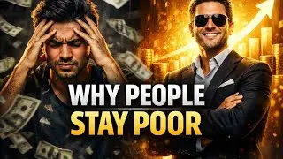 Why Most People Stay Poor (Money Psychology Explained)