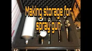 Making storage for spray gun 😎😎😎