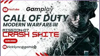 Call of Duty MW3|Mission 07(CRASH SITE)|PC Gameplay|RTX 3050|1080P Ultra Setting
