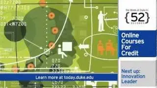 The Week at Duke {in 60 Seconds}: 'Semester Online;' Entrepreneurship Appointment