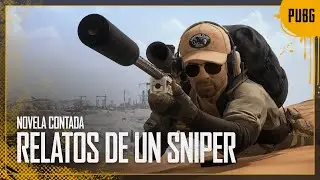 Relatos de un Sniper | PUBG + Novela Contada