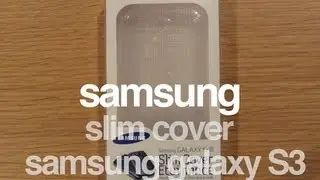 Samsung Galaxy S3 Slim Covers Unboxing And Review