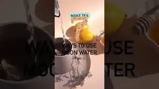 How to Use Moon Water | PART 2