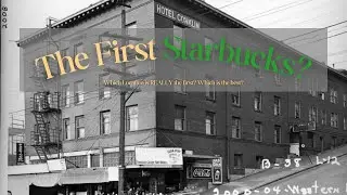 The First Starbucks in Seattle