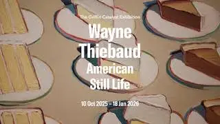 The Griffin Catalyst Exhibition: Wayne Thiebaud. American Still Life | The Courtauld
