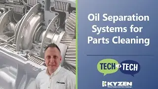 Oil Separation Systems for Parts Cleaning - Tech 2 Tech