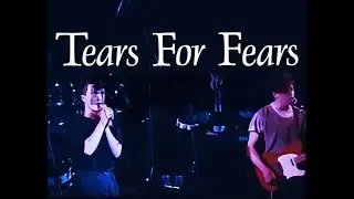 Tears For Fears - 1983-05-10 - Metropol - Berlin - Pale Shelter