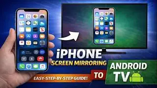 How to Mirror iPhone Screen to Android TV | iPhone Screen Mirroring | How to Cast iPhone Screen